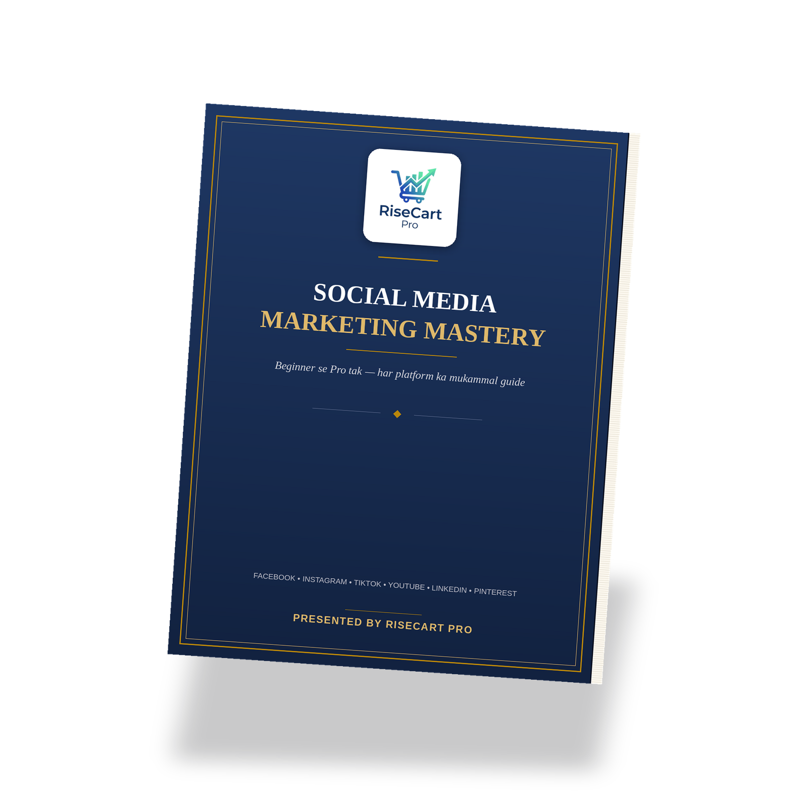 Social Media Marketing Mastery Beginner se Pro tak — Facebook, Instagram, TikTok, YouTube, LinkedIn, aur mazeed
