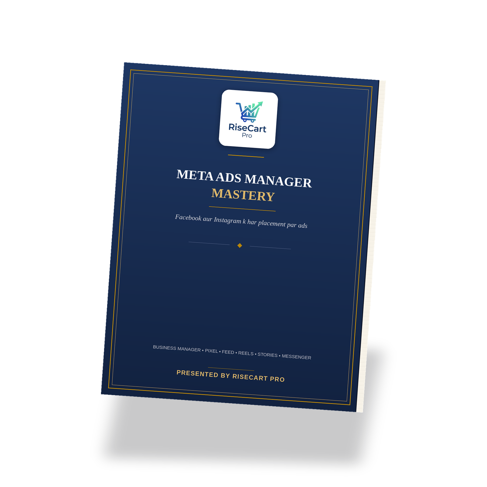 Meta Ads Manager Mastery Facebook aur Instagram k har placement par professional ads chalana seekhein